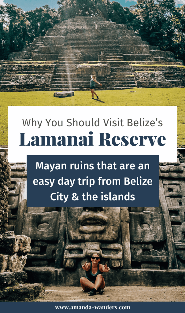 Pinterest cover for this blog post about Lamanai in Belize
