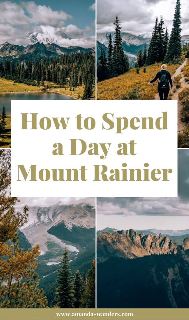 1 Day in Mount Rainier Itinerary • How to Spend a Day • Amanda Wanders