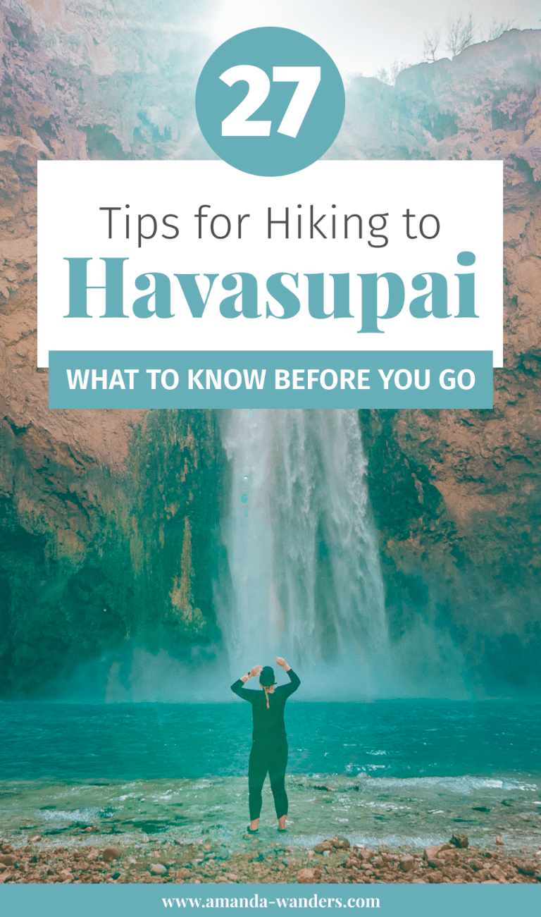 27 Tips For the Havasupai Hike • What to Know Before You Go • Amanda